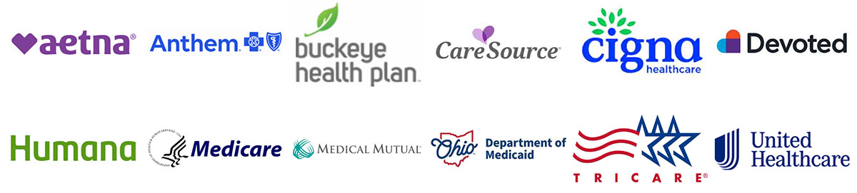 Aetna, Anthem, Buckeye, CareSource, Cigna, Devoted, Humana, Medicare, Medical Mutual, Ohio Medicaid, Tricare, United Healthcare Accepted Insurances: Aetna, Anthem, Buckeye, CareSource, Cigna, Devoted, Humana, Medicare, Medical Mutual, Ohio Medicaid, Tricare, United Healthcare